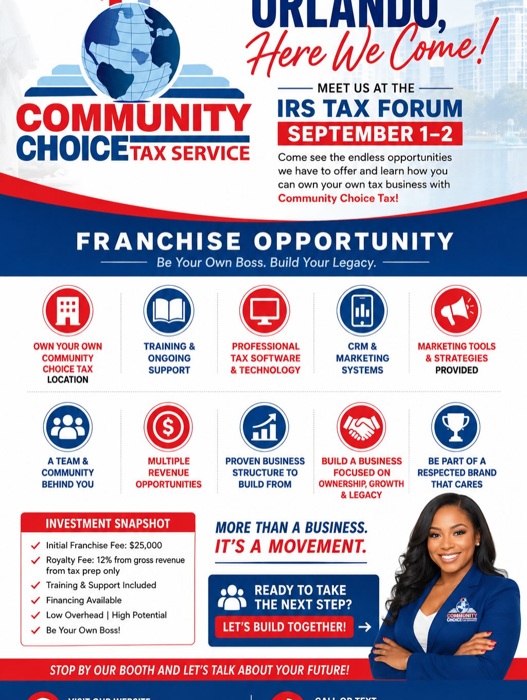 🌴✈️ ORLANDO, HERE WE COME! ✈️🌴

Community Choice Tax is headed to the IRS Tax Forum September 1–2!

Ready to turn your tax experience into business ownership? Come by our booth and discover the endless opportunities available with a Community Choice Tax Franchise.

🏢 Own your own Community Choice Tax location
📚 Training & ongoing support
💻 Professional tax software & technology
📲 CRM & marketing systems
📣 Marketing tools & strategies
🤝 A team and community behind you
💰 Multiple revenue opportunities
📈 Proven business structure
🏆 Build a business focused on ownership, growth & legacy

Whether you’re already in the tax industry or ready to take the next step into entrepreneurship, come meet our team in Orlando and learn what Community Choice Tax has to offer!

📍 IRS Tax Forum | Orlando
📅 September 1–2

🌐 www.CommunityChoiceTax.com
📲 Call or Text: 855-528-0048

Your next opportunity could start in Orlando. 🔑

#CommunityChoiceTax #Orlando #IRSTaxForum #TaxFranchise #FranchiseOpportunity TaxBusiness BusinessOwnership Entrepreneurship