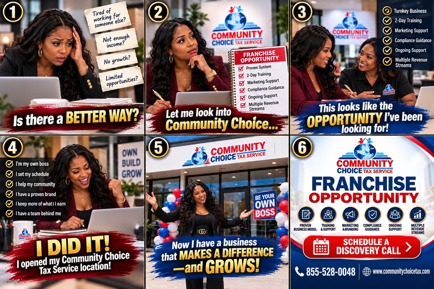 Ready to stop working for someone else and start building something of your own?
Community Choice Tax Service is expanding, and we’re looking for motivated entrepreneurs who want the support of a proven system, training, marketing guidance, compliance support, and a team behind them.
You don’t have to build from scratch. We help you get prepared, get positioned, and open your own Community Choice Tax Service location.
Build wealth. Create opportunities. Make an impact in your community.
Book your FREE Discovery Call:
https://communitychoicetaxfranchise.com/discovery
